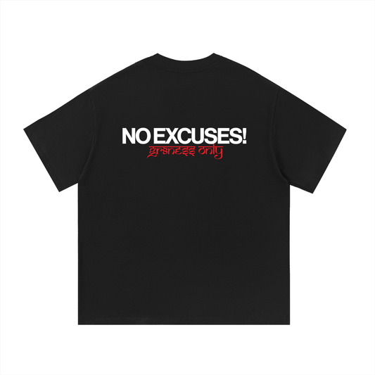 No Excuses Tee